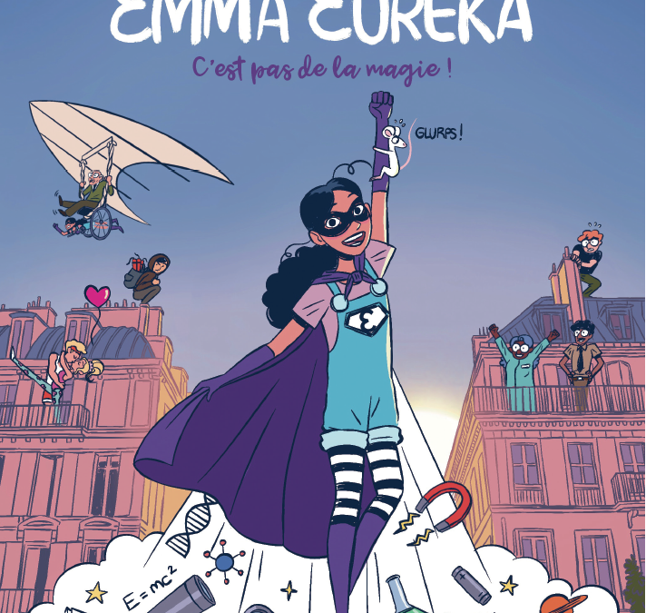 Emma Eurêka : C'est pas de la magie